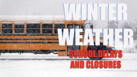 Winter Weather School Delays and Closures