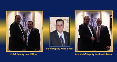 Chief Deputy Joe Gilliam (Left), Chief Deputy Mike Reed (Center), Asst. Chief Deputy Jordan Roberts (Right)