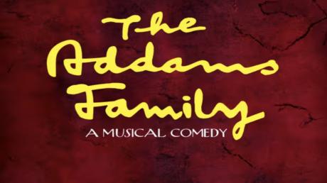 "The Addams Family" Musical Comedy to Close Broadway Series at Buddy Holly Hall
