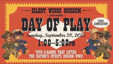 Silent Wings Museum Hosts Museum's Day of Play