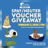 Spay/Neuter Voucher Giveaway